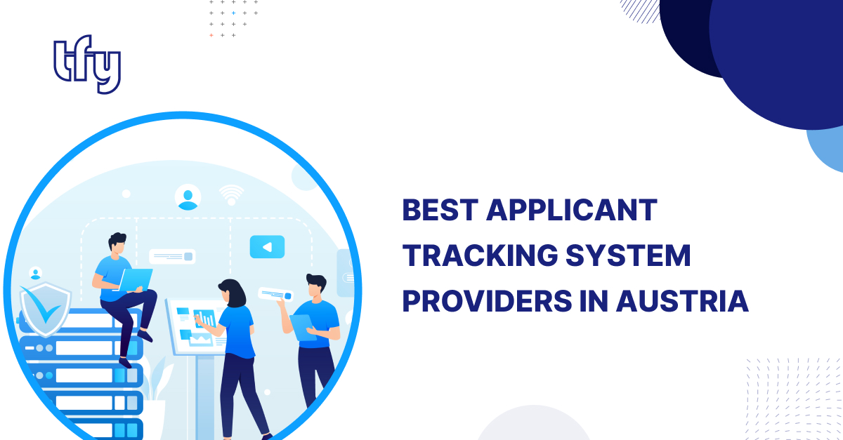 Best Applicant Tracking System Providers in Austria Best Applicant Tracking System Providers in Austria