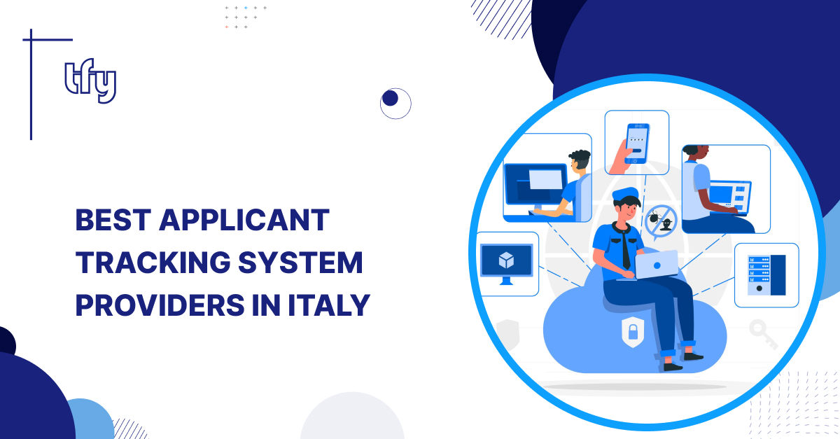 Best Applicant Tracking System Providers in Italy Best Applicant Tracking System Providers in Italy