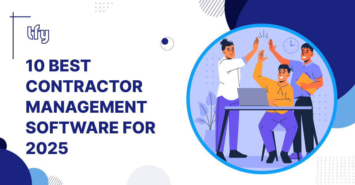 10 Best Contractor Management Software for 2025 10 Best Contractor Management Software for 2025