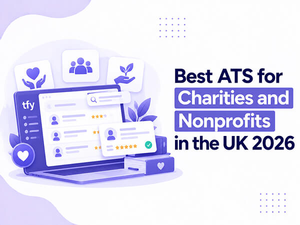 Best ATS for Charities & Nonprofits UK (2026) | 7 Compared