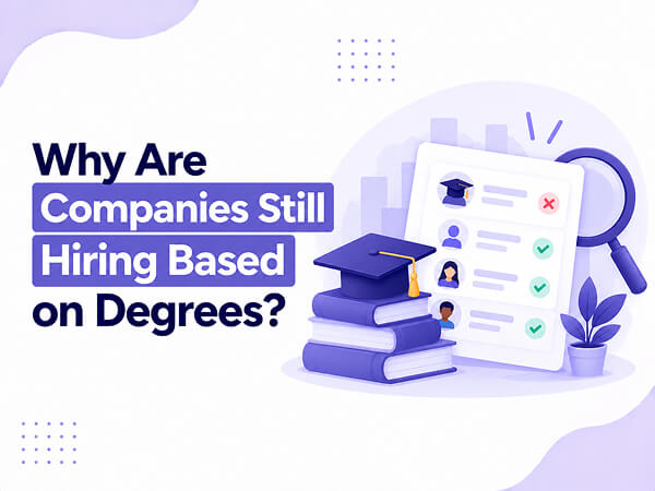 The Skills Gap Is Growing. Why Are Companies Still Hiring Based on Degrees?
