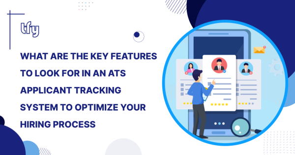 What Are the Key Features to Look for in an ATS Applicant